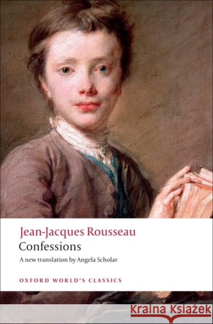 Confessions Jean Rousseau 9780199540037 Oxford University Press - książka