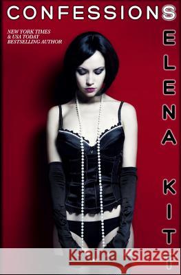 Confessions Selena Kitt 9781468027655 Createspace - książka