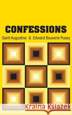 Confessions Saint Augustine                          Edward Bouverie Pusey 9781731700261 Simon & Brown - książka