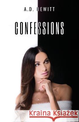 Confessions A D Hewitt   9781800943711 Michael Terence Publishing - książka