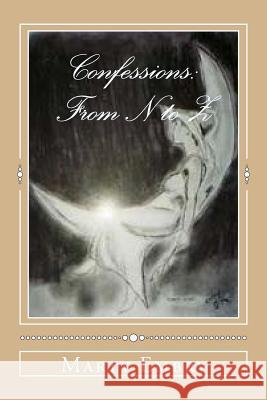 Confessions: From N to Z Marty Embry 9781493645022 Createspace - książka