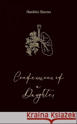Confessions of a Daughter Sharma, Harshita 9789375277750 Bookleaf Publishing - książka