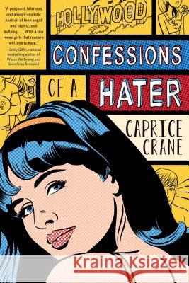 Confessions of a Hater Caprice Crane 9781250044334 Square Fish - książka