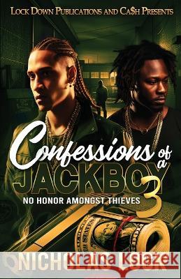 Confessions of a Jackboy 3 Nicholas Lock   9781960993212 Lock Down Publications - książka