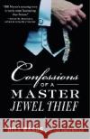 Confessions of a Master Jewel Thief Bill Mason Lee Gruenfeld Lee Gruenfeld 9780375760716 Villard Books