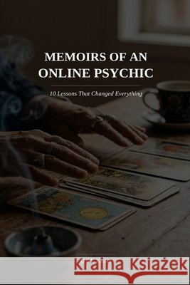Confessions of a Psychic: 10 Lessons on Love, Loss, and letting Go. D. M. Kosta 9786188841000 GT - książka
