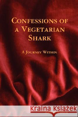 Confessions of a Vegetarian Shark Ammar Haider 9780955680502 Ammar Haider - książka