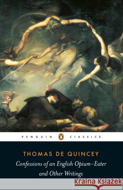 Confessions of an English Opium Eater Thomas De Quincey 9780140439014 Penguin Books Ltd - książka