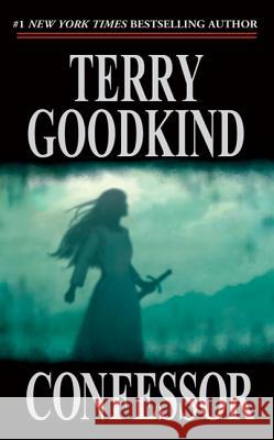 Confessor: Book Eleven of the Sword of Truth Goodkind, Terry 9780765354303 Tor Books - książka