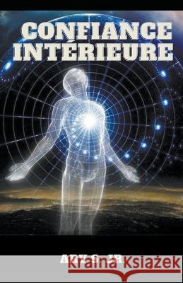 Confiance Interieure Ary S, Jr   9798223957652 Ary S. Jr - książka