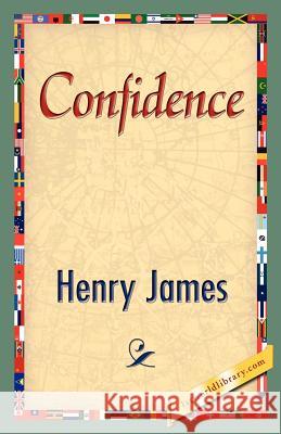 Confidence James Henr 9781421827186 1st World Library - książka