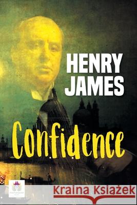 Confidence Henry James 9789390600694 Prabhat Prakashan Pvt. Ltd. - książka