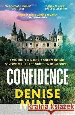 Confidence: ‘Riveting and fast-paced’ Sunday Times  9781529111811 Vintage Publishing - książka