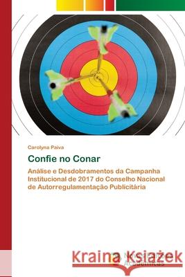 Confie no Conar Carolyna Paiva 9786203467932 Novas Edicoes Academicas - książka