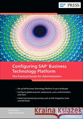 Configuring SAP Business Technology Platform Martin Koch 9781493227075 SAP Press - książka