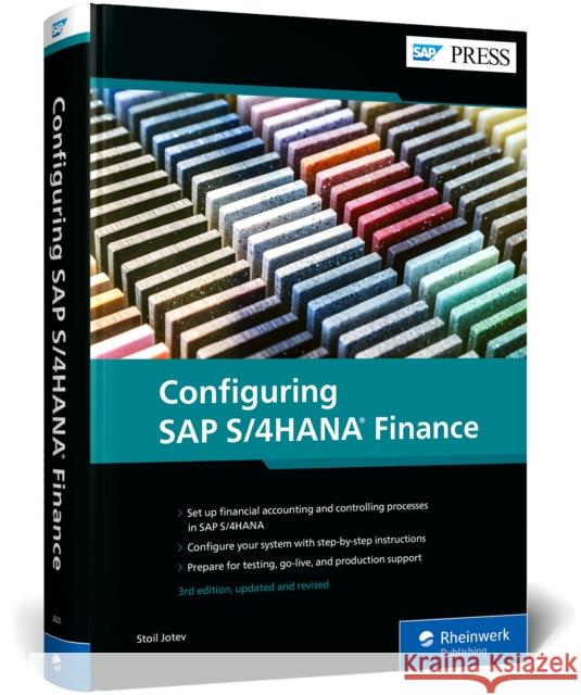 Configuring SAP S/4HANA Finance Stoil Jotev 9781493226207 SAP Press - książka