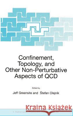 Confinement, Topology, and Other Non-Pertubative Aspects of QCD Greensite, Jeff Paul 9781402008733 Springer - książka