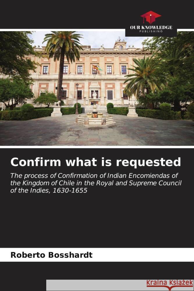 Confirm what is requested Roberto Bosshardt 9786206674962 Our Knowledge Publishing - książka