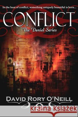 Conflict David Rory O'Neill 9781470121976 Createspace - książka