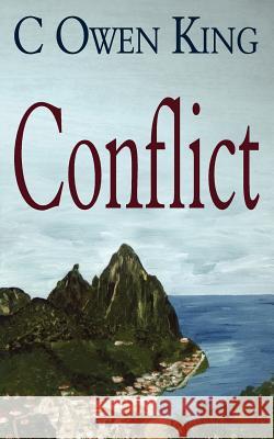 Conflict C. Owen King 9781847480682 New Generation Publishing - książka