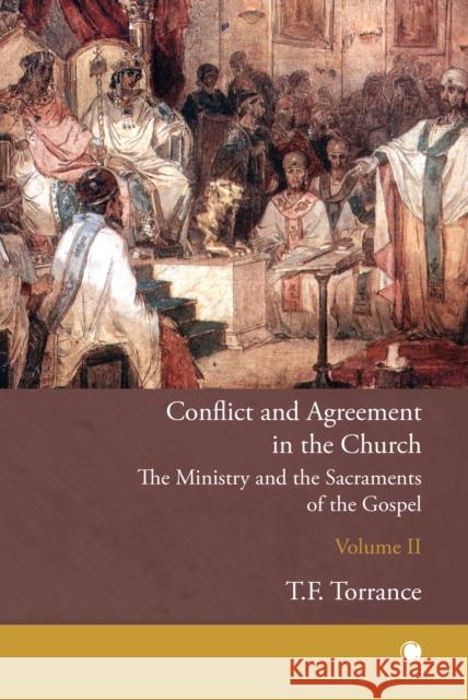 Conflict and Agreement in the Church, Volume 2 Robert Kirkpatrick 9780227179734 James Clarke & Co Ltd - książka