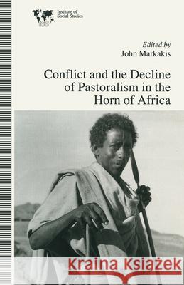 Conflict and the Decline of Pastoralism in the Horn of Africa  9780333631294 PALGRAVE MACMILLAN - książka