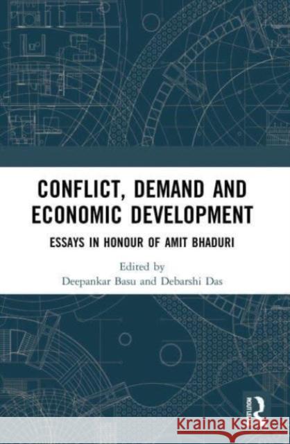 Conflict, Demand and Economic Development  9780367635589 Taylor & Francis Ltd - książka