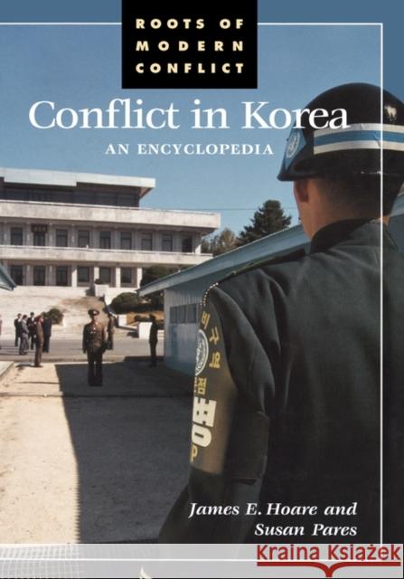 Conflict in Korea: An Encyclopedia Hoare, James E. 9780874369786 ABC-CLIO - książka