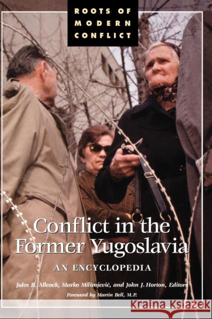 Conflict in the Former Yugoslavia: An Encyclopedia Allcock, John B. 9780874369359 ABC-CLIO - książka