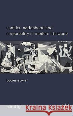 Conflict, Nationhood and Corporeality in Modern Literature: Bodies-At-War Rau, P. 9780230231528  - książka