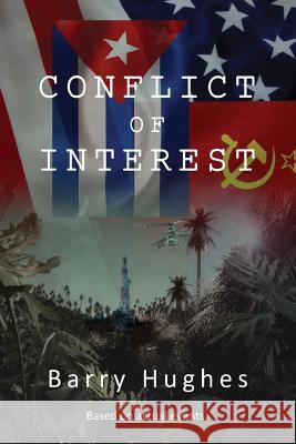 Conflict of Interest Barry L. Hughes 9781519397102 Createspace Independent Publishing Platform - książka