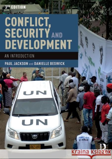 Conflict, Security and Development: An Introduction Paul Jackson Danielle Beswick 9781138578579 Routledge - książka