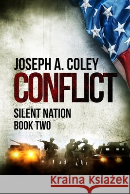 Conflict: Silent Nation Book Two King, Terri, Coley, Joseph 9798699026883 Independently Published - książka