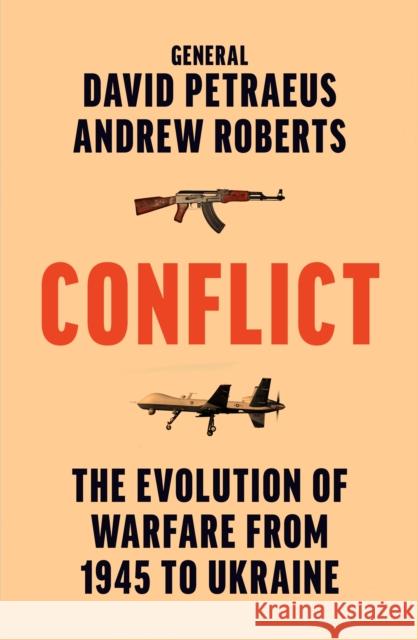 Conflict: The Evolution of Warfare from 1945 to Ukraine Andrew Roberts 9780008567972 HarperCollins Publishers - książka