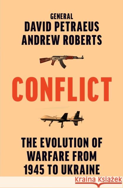 Conflict: The Evolution of Warfare from 1945 to Ukraine Andrew Roberts 9780008567989 HarperCollins Publishers - książka