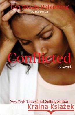 Conflicted Billie Dureyea Shell 9781737392293 Teri Woods Publications - książka