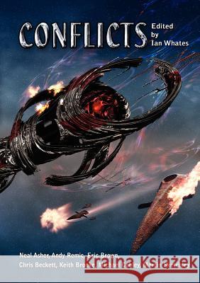 Conflicts Neal Asher Eric Brown Keith Brooke 9781907069864 Newcon Press - książka