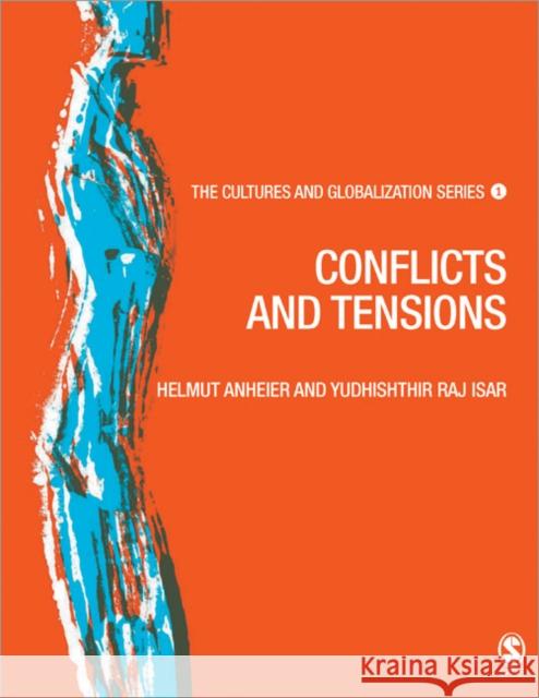 Conflicts and Tensions Anheier, Helmut K. 9781412934725 Sage Publications - książka