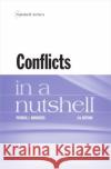 Conflicts in a Nutshell Patrick J. Borchers 9781647085803 West Academic