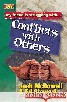 Conflicts with Others Josh McDowell Ed Stewart Ed Stewart 9780849937958 W Publishing Group - książka