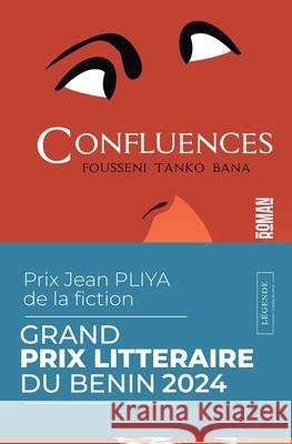 Confluences Fouss?ni Tanko Bana-Korodji 9789998217799 Legende - książka