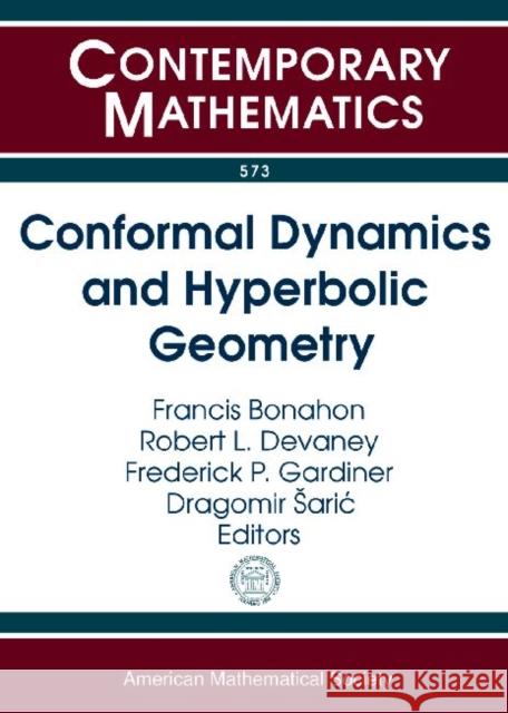 Conformal Dynamics and Hyperbolic Geometry Francis Bonahon Robert L. Devaney Frederick P. Gardiner 9780821853481 American Mathematical Society - książka
