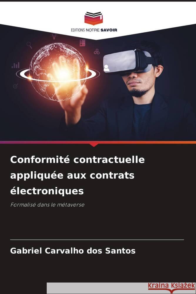 Conformit? contractuelle appliqu?e aux contrats ?lectroniques Gabriel Carvalh 9786207358236 Editions Notre Savoir - książka