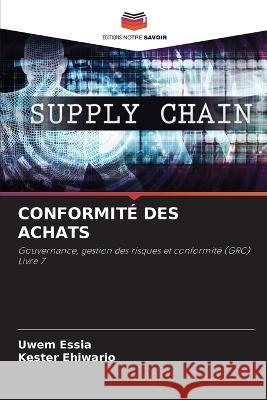 Conformité Des Achats Essia, Uwem 9786205287903 Editions Notre Savoir - książka