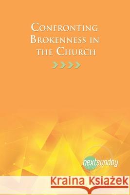 Confronting Brokenness in the Church Judson Edwards Joshua Hearne 9781936347926 Nextsunday Resources - książka