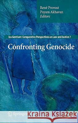 Confronting Genocide Rene Provost Payam Akhavan 9789048198399 Not Avail - książka