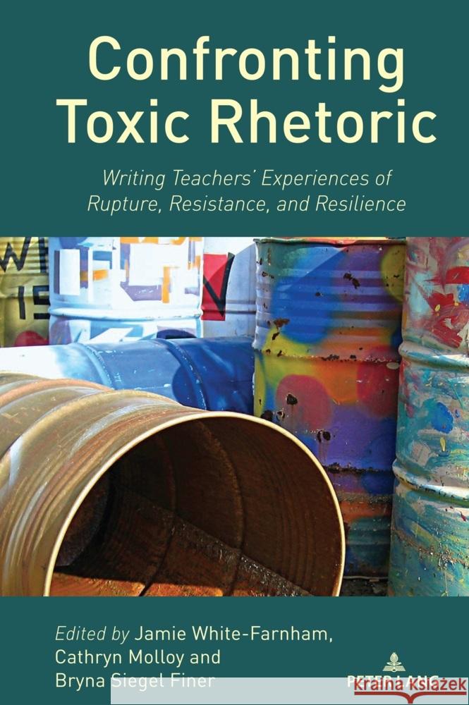 Confronting Toxic Rhetoric  9781636679914 Peter Lang - książka