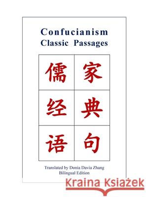Confucianism Classic Passages Donia Zhang 9781069051097 Chinese Culture Publishing - książka