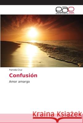 Confusión Cruz, Pamela 9786202138413 Editorial Académica Española - książka