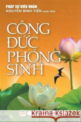 Công đức phóng sinh Tiến, Nguyễn Minh 9798215344620 United Buddhist Publisher - książka
